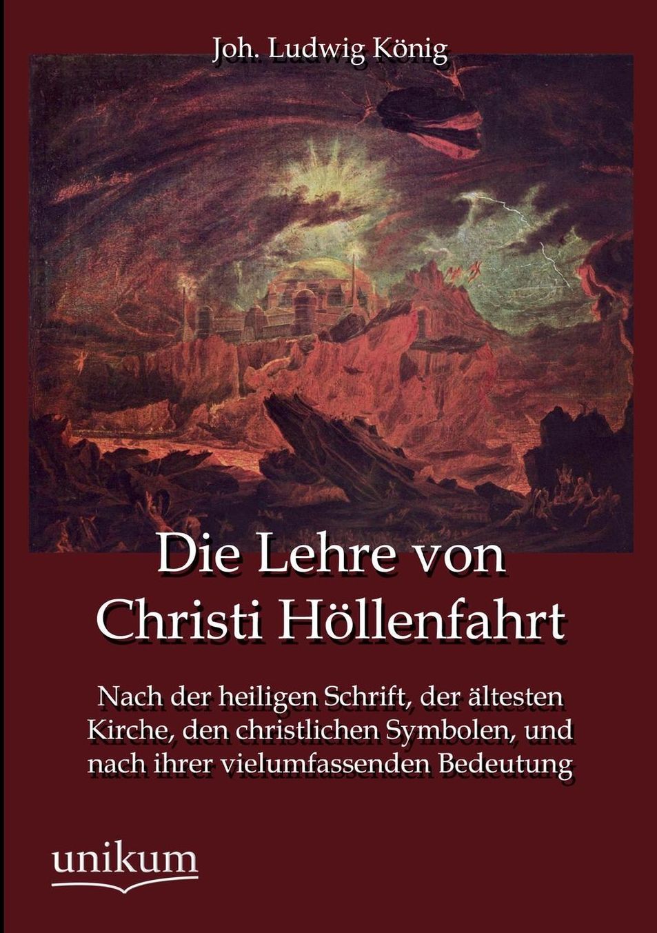 Die Lehre von Christi H llenfahrt
