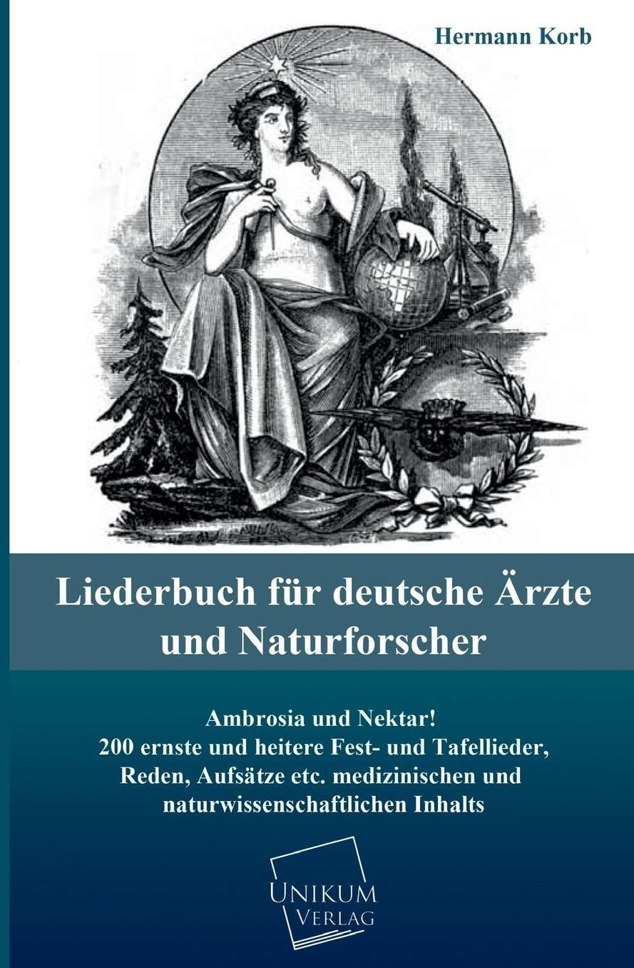 Liederbuch Fur Deutsche Arzte Und Naturforscher