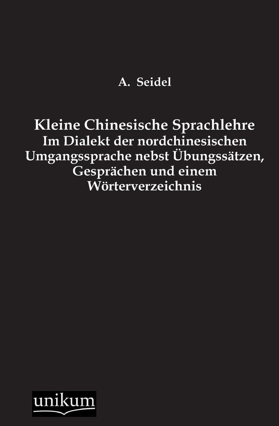 Kleine Chinesische Sprachlehre