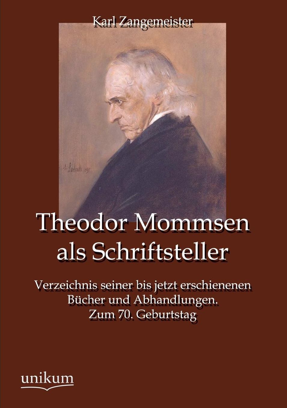 Theodor Mommsen ALS Schriftsteller
