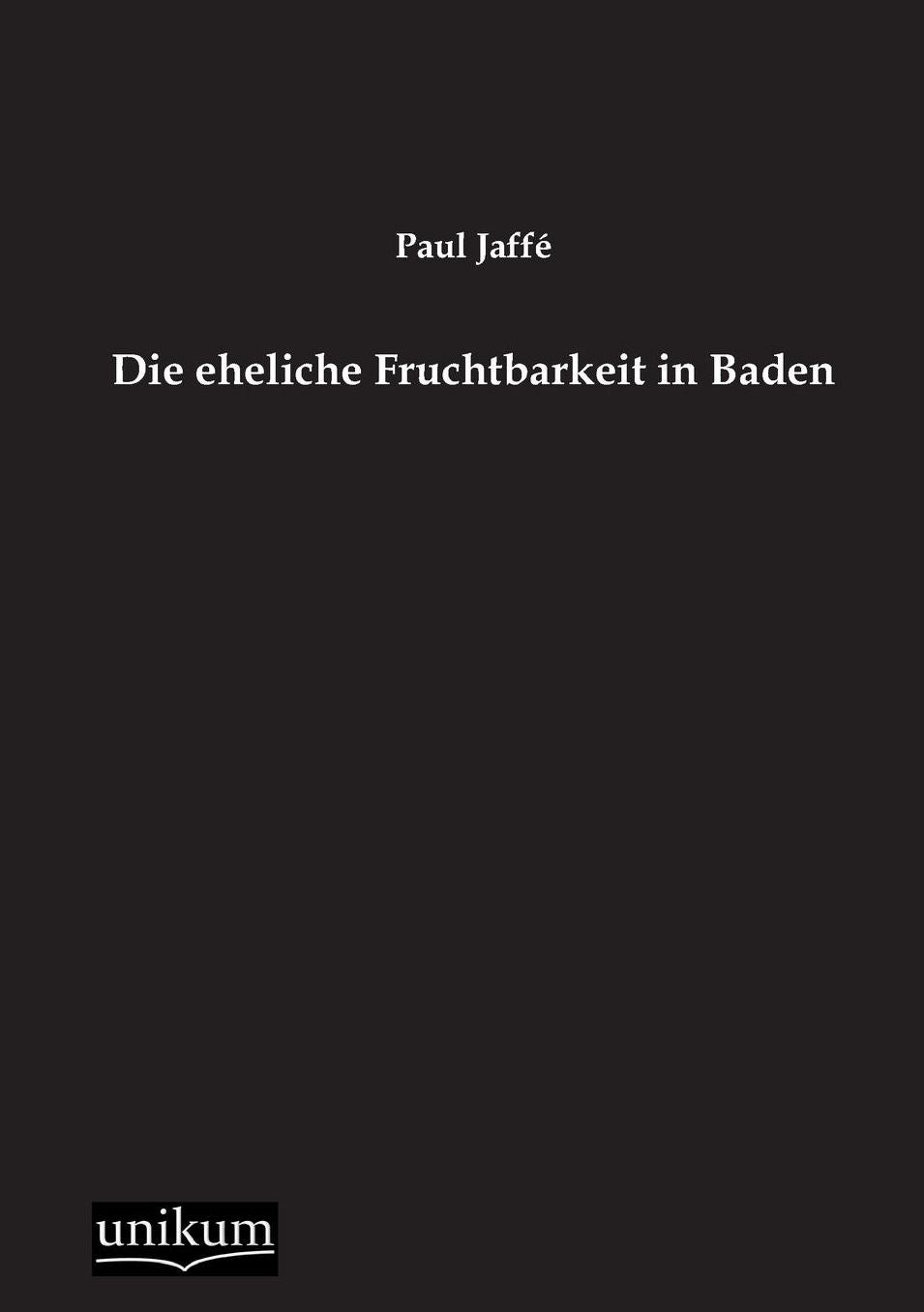 Die Eheliche Fruchtbarkeit in Baden