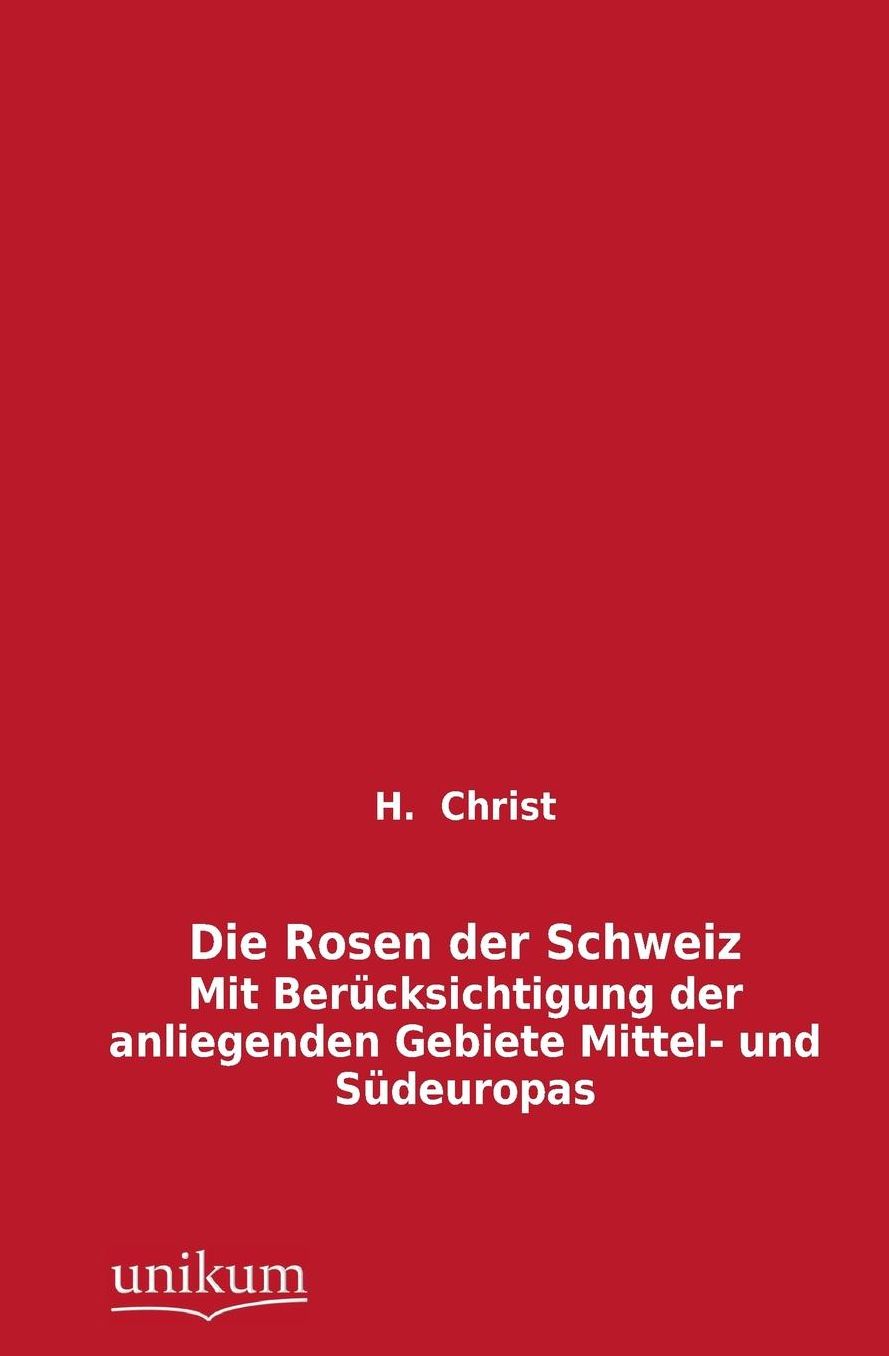Die Rosen Der Schweiz