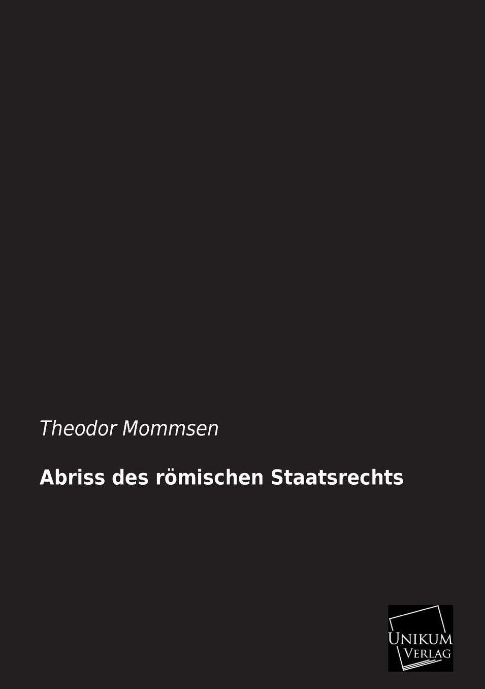 Abriss des r mischen Staatsrechts