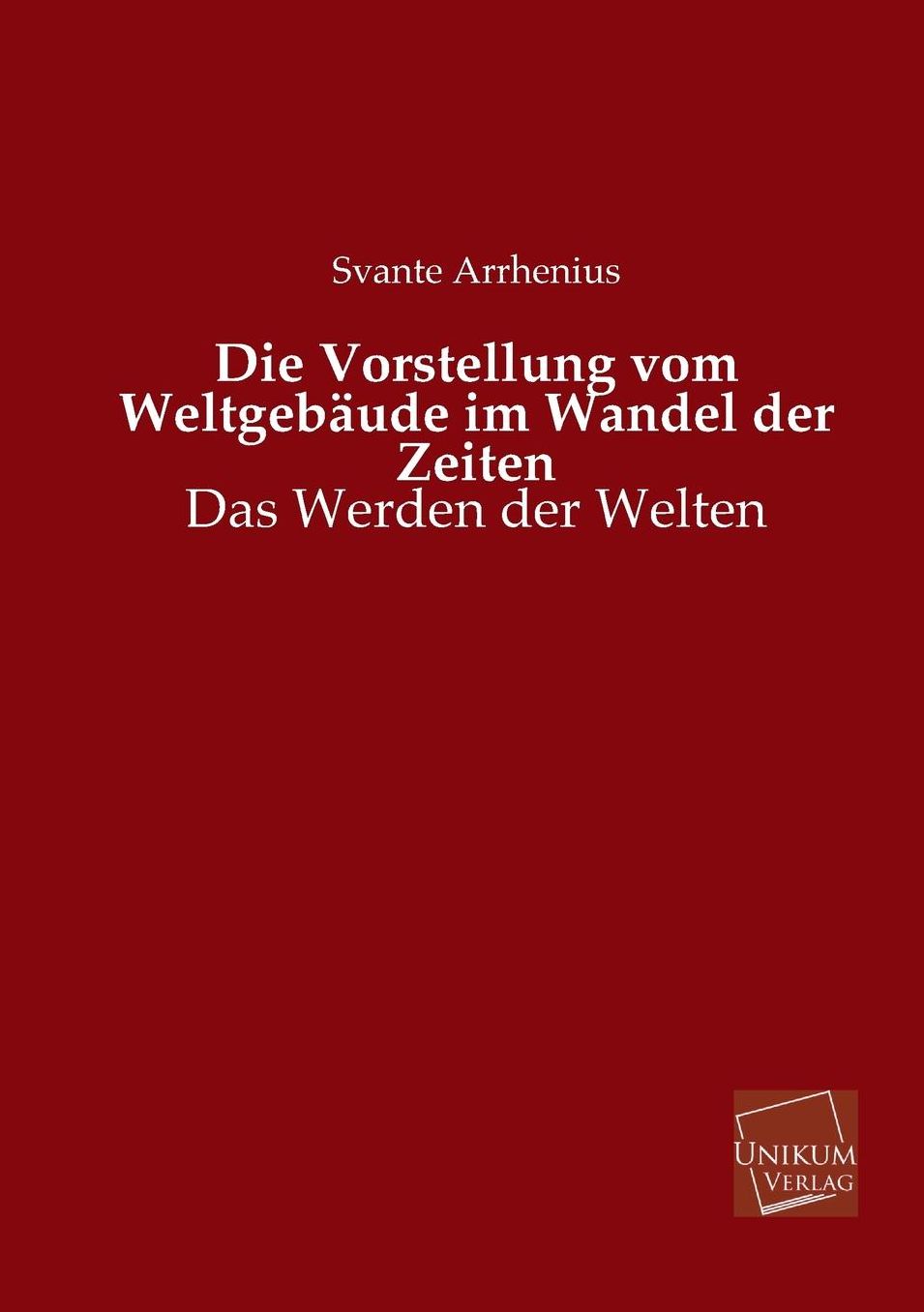 Die Vorstellung Vom Weltgebaude Im Wandel Der Zeiten