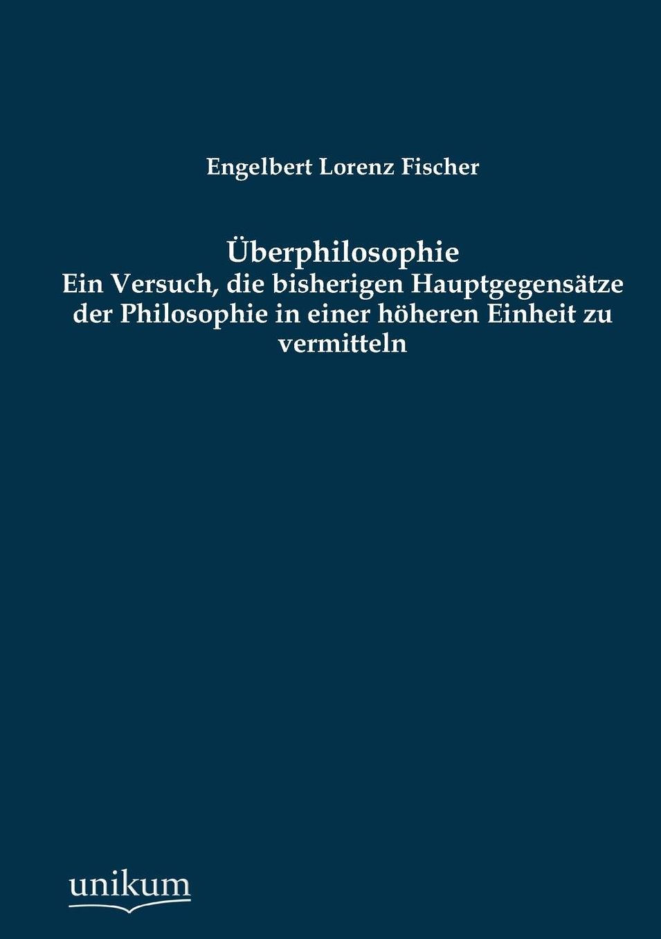 Uberphilosophie