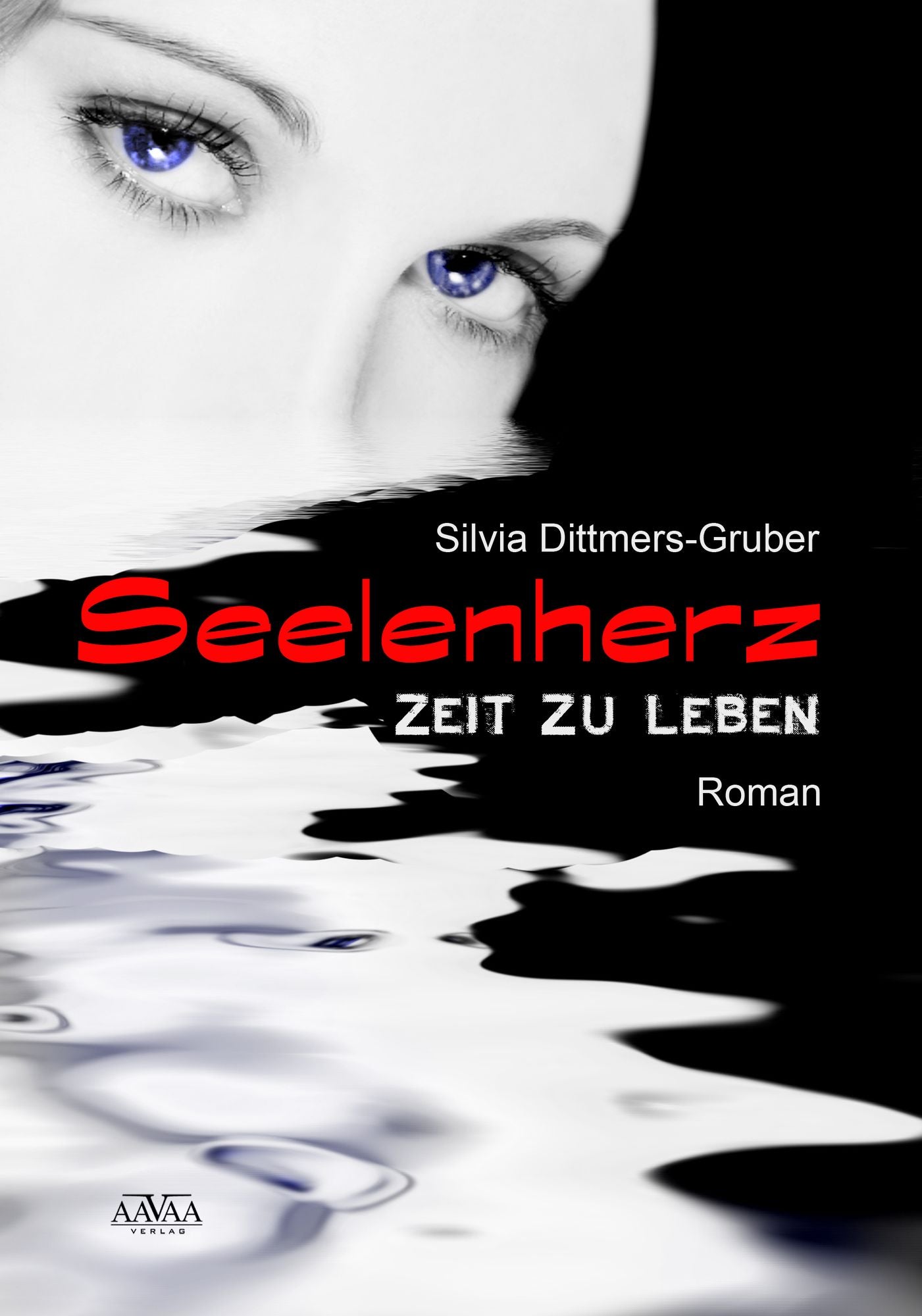 Seelenherz: Zeit zu leben