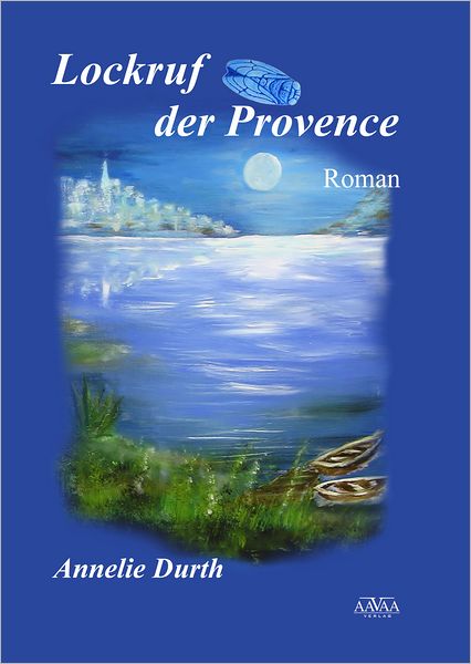 Lockruf der Provence