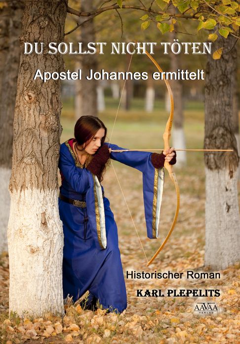 Du sollst nicht töten: Apostel Johannes ermittelt