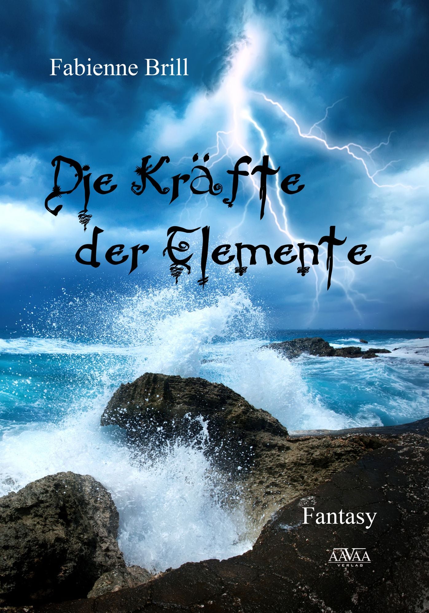 Die Kräfte der Elemente