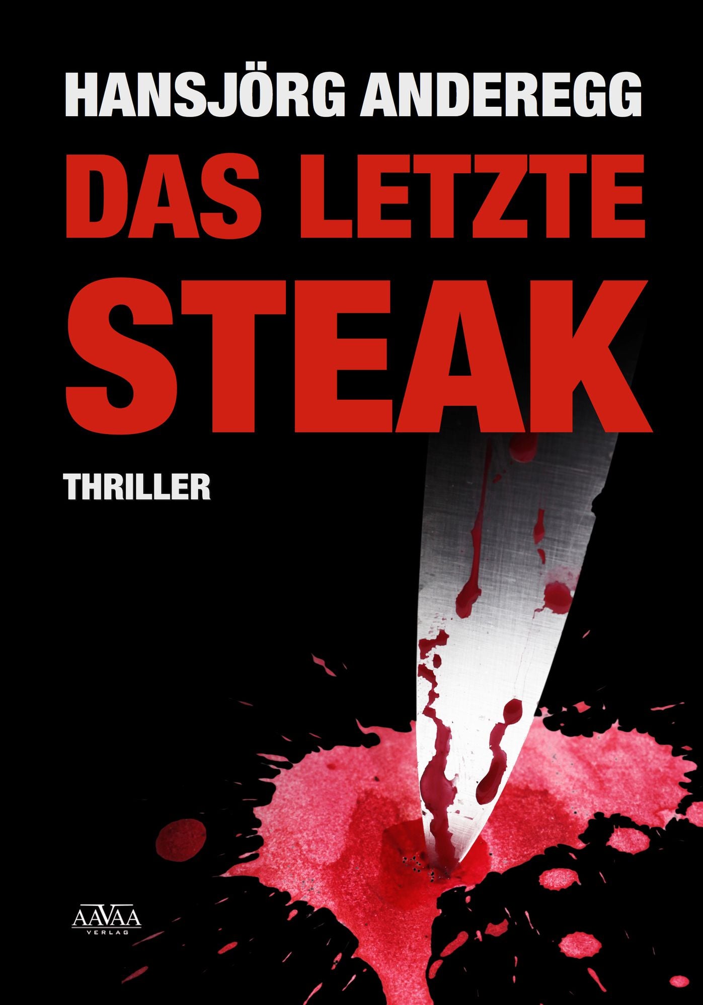 Das letzte Steak