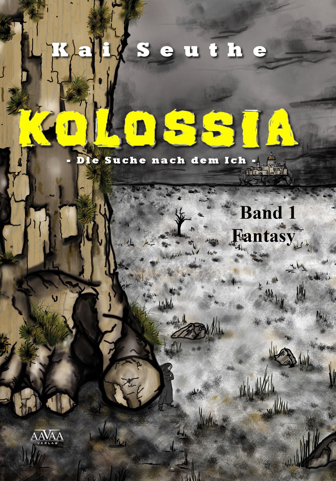 Kolossia (1): Die Suche nach dem Ich