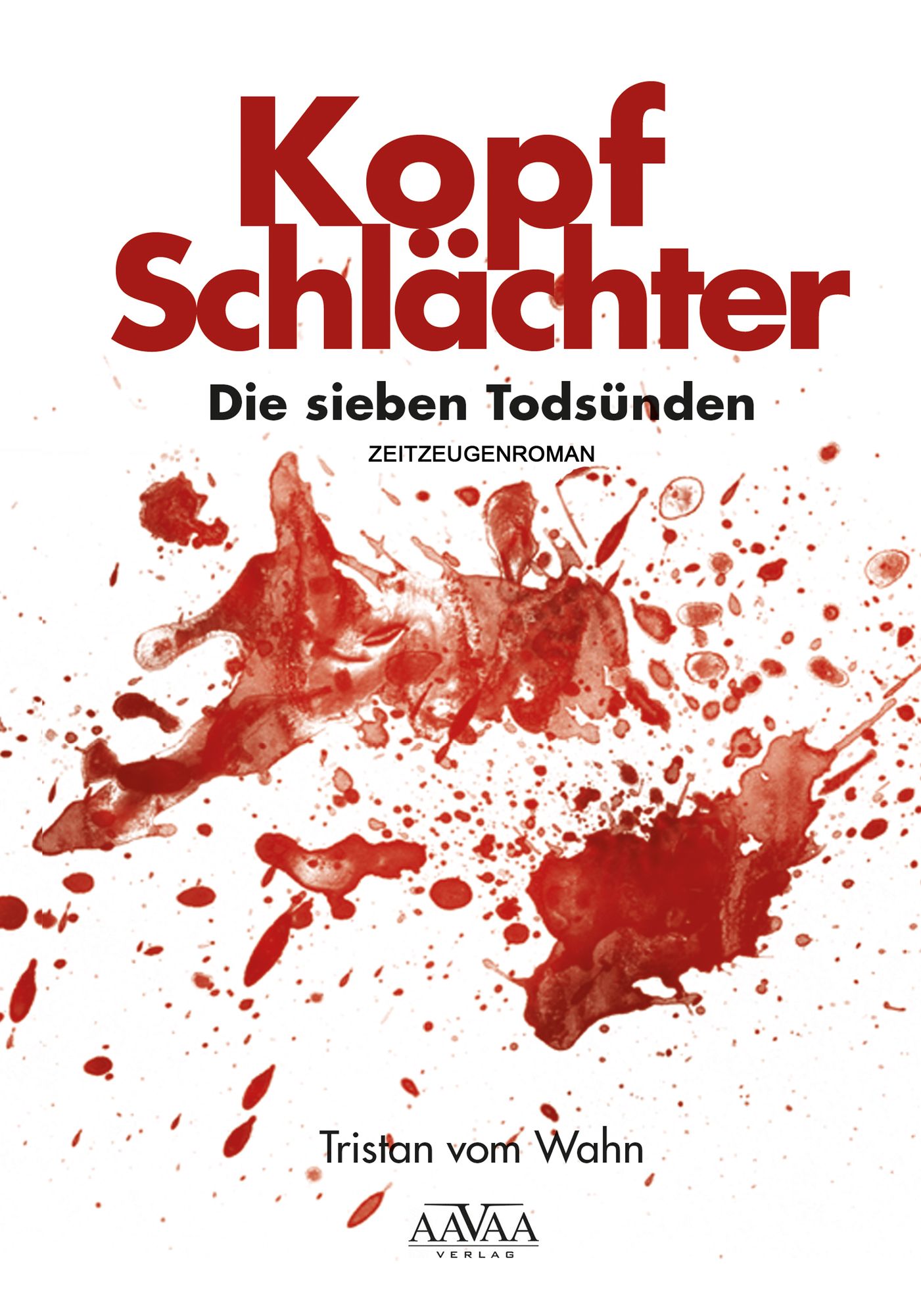 Kopfschlächter: Die sieben Todsünden