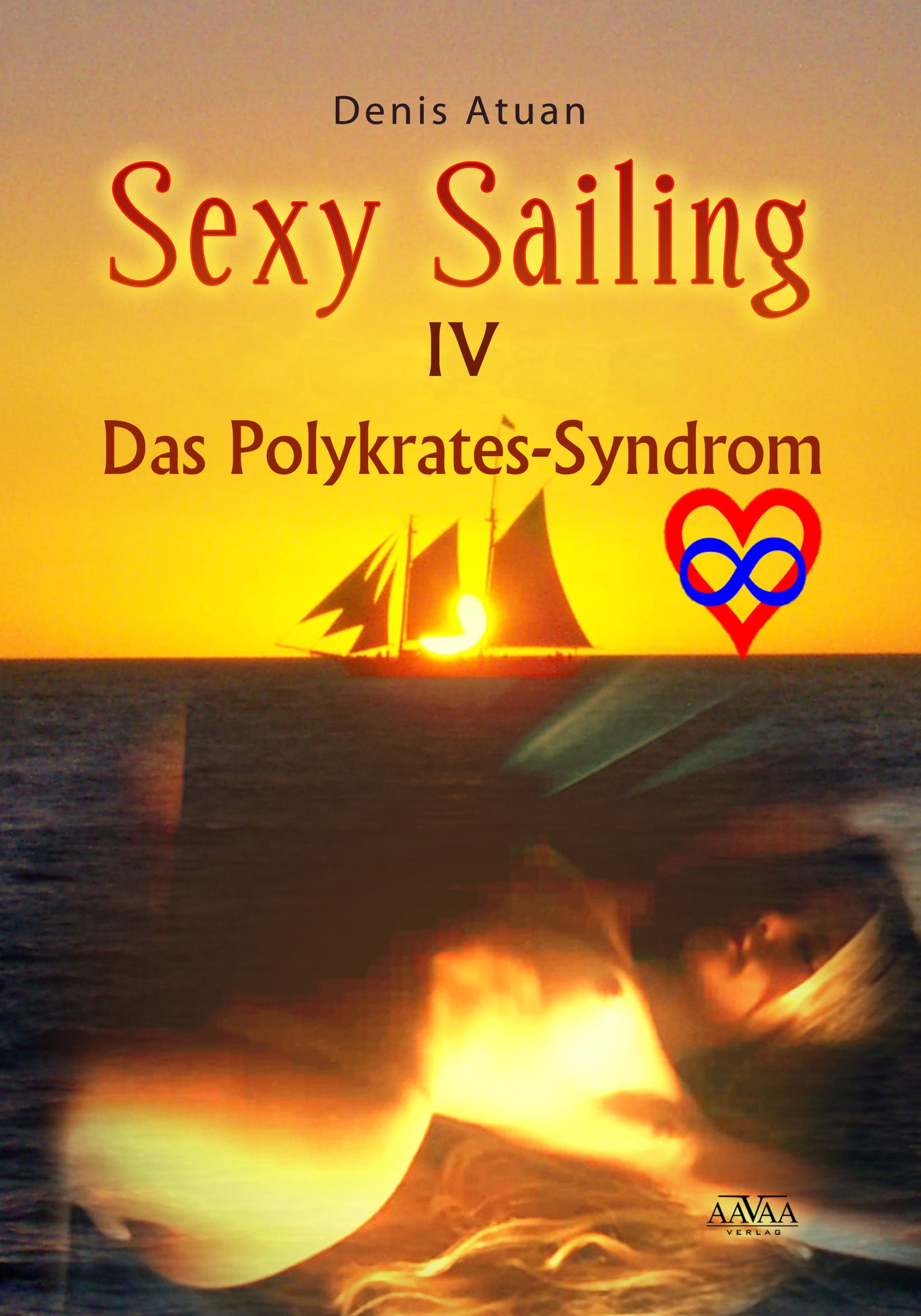 Sexy Sailing IV: Das Polykrates-Syndrom