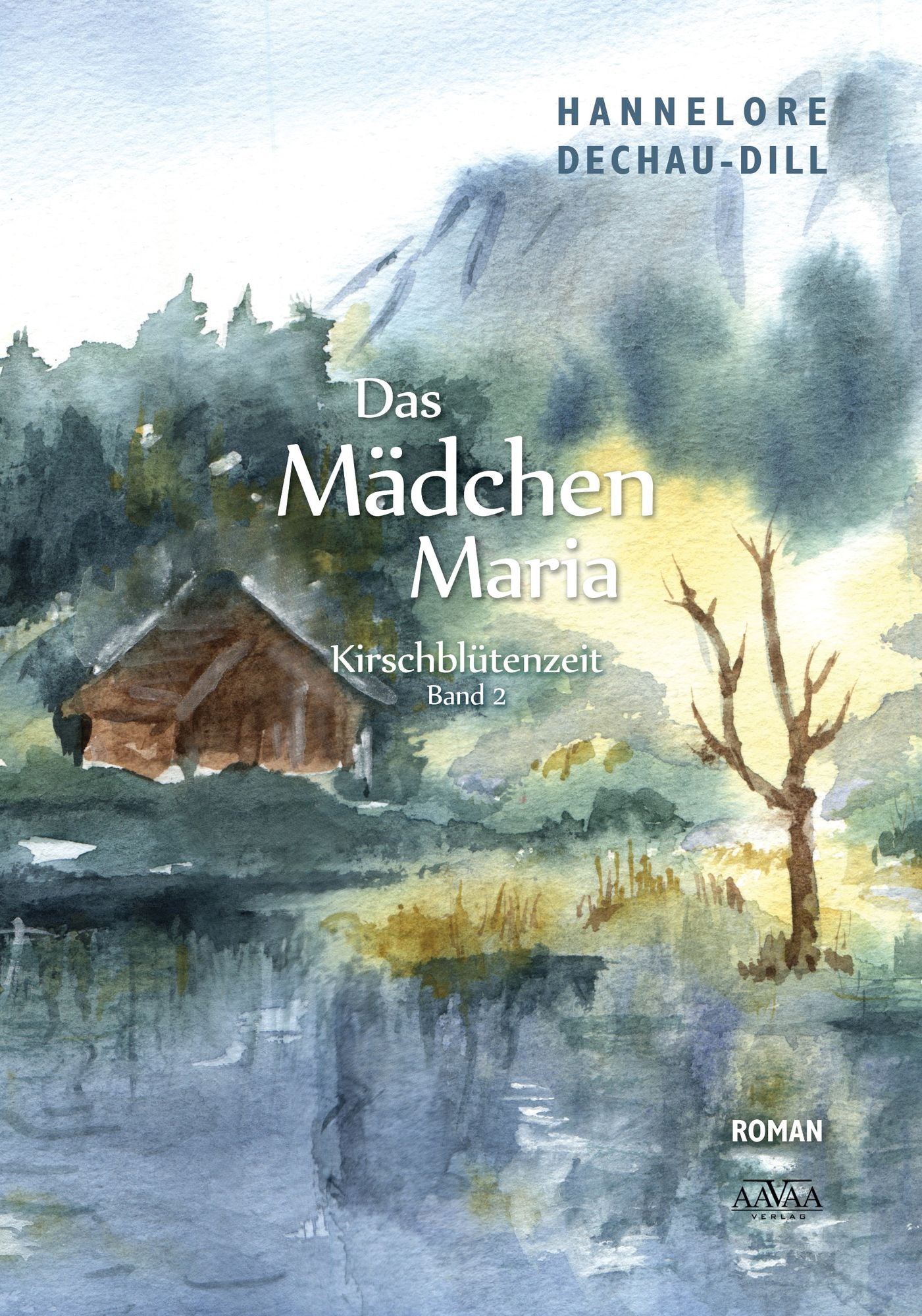 Das Mädchen Maria (2): Kirschblütenzeit