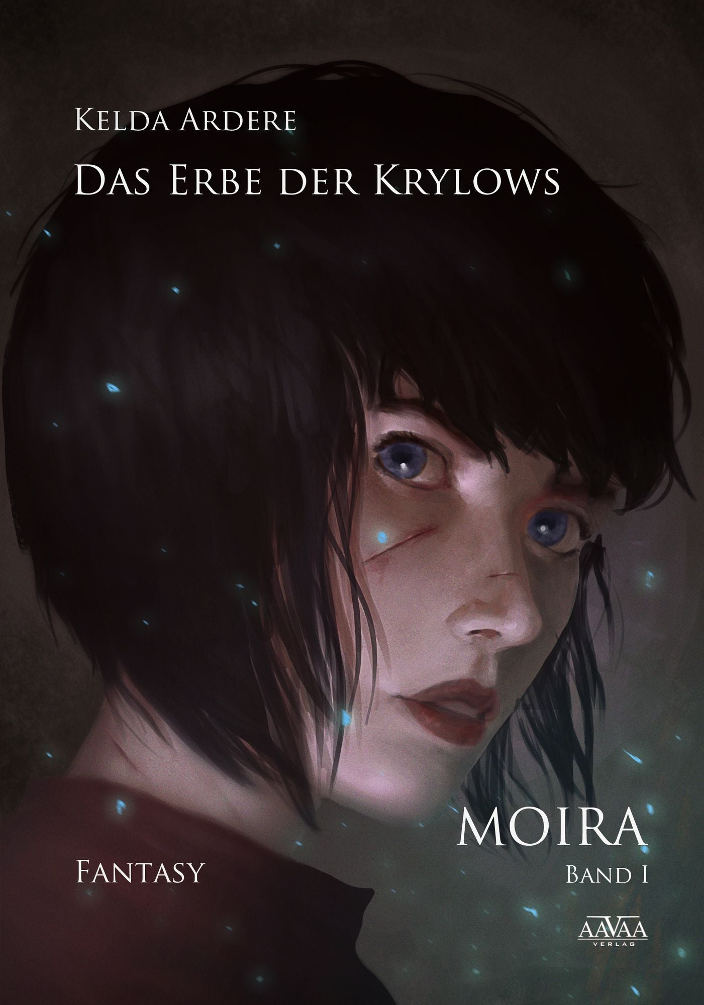 Das Erbe der Krylows (1): Moira Band 1