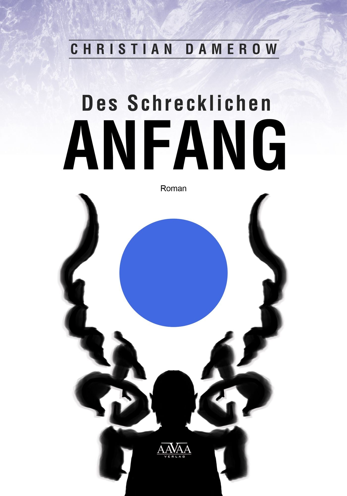 Des Schrecklichen Anfang