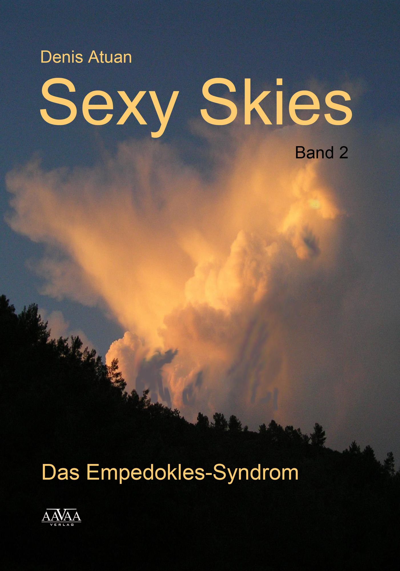 Sexy Skies (2): Das Empedokles-Syndrom