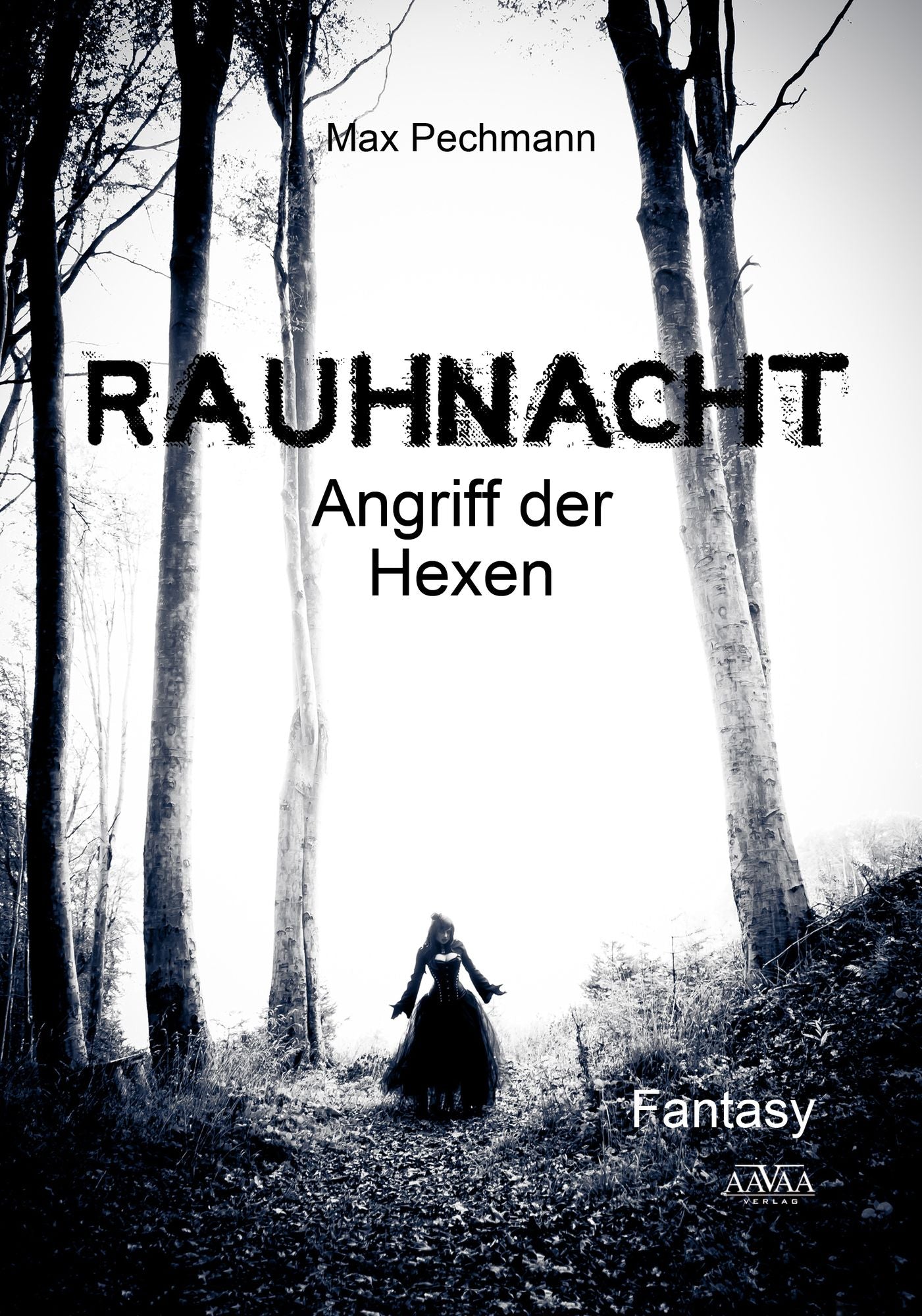 Rauhnacht: Angriff der Hexen