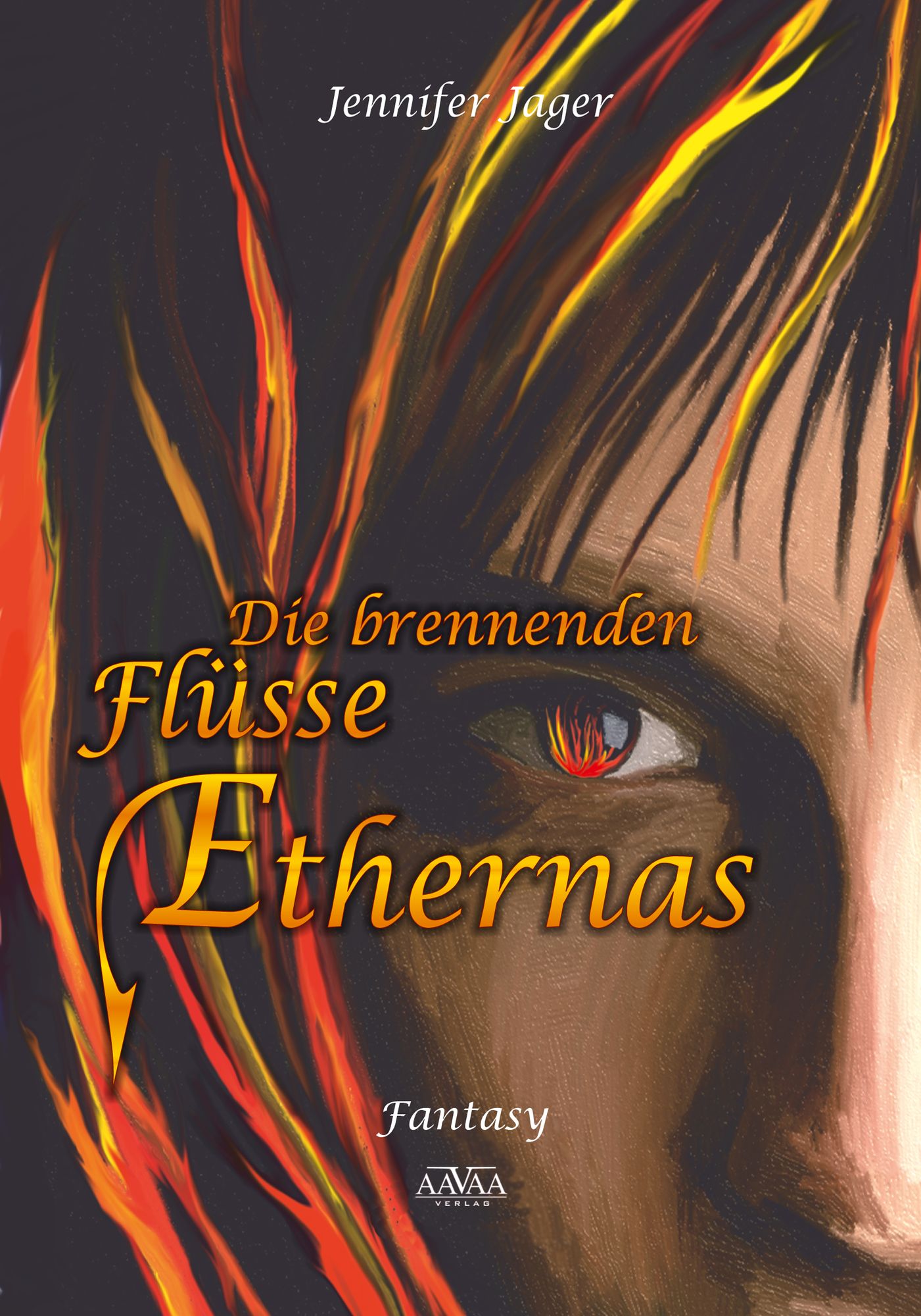 Die brennenden Flüsse Ethernas