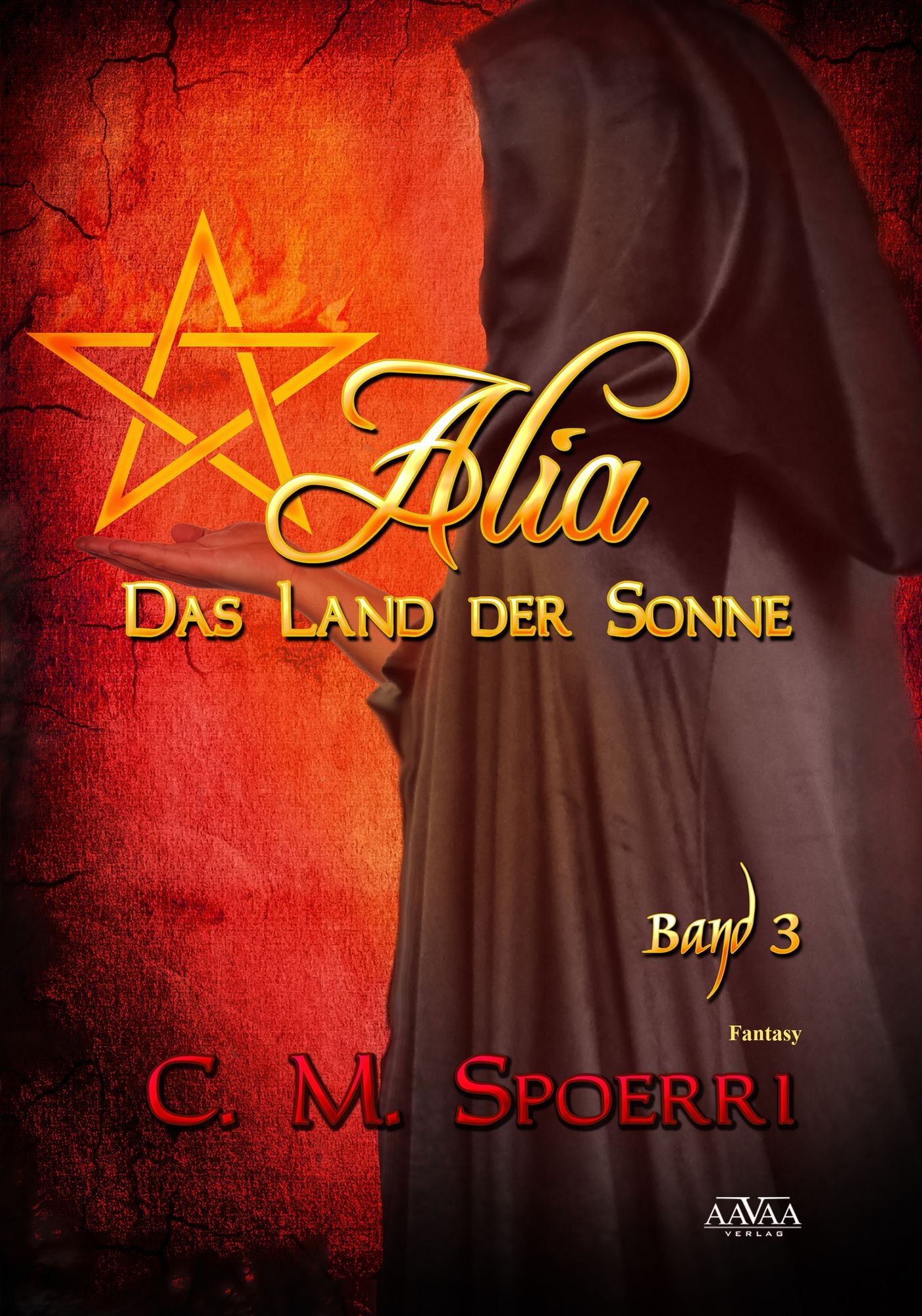 Alia - Das Land der Sonne (Band 3)