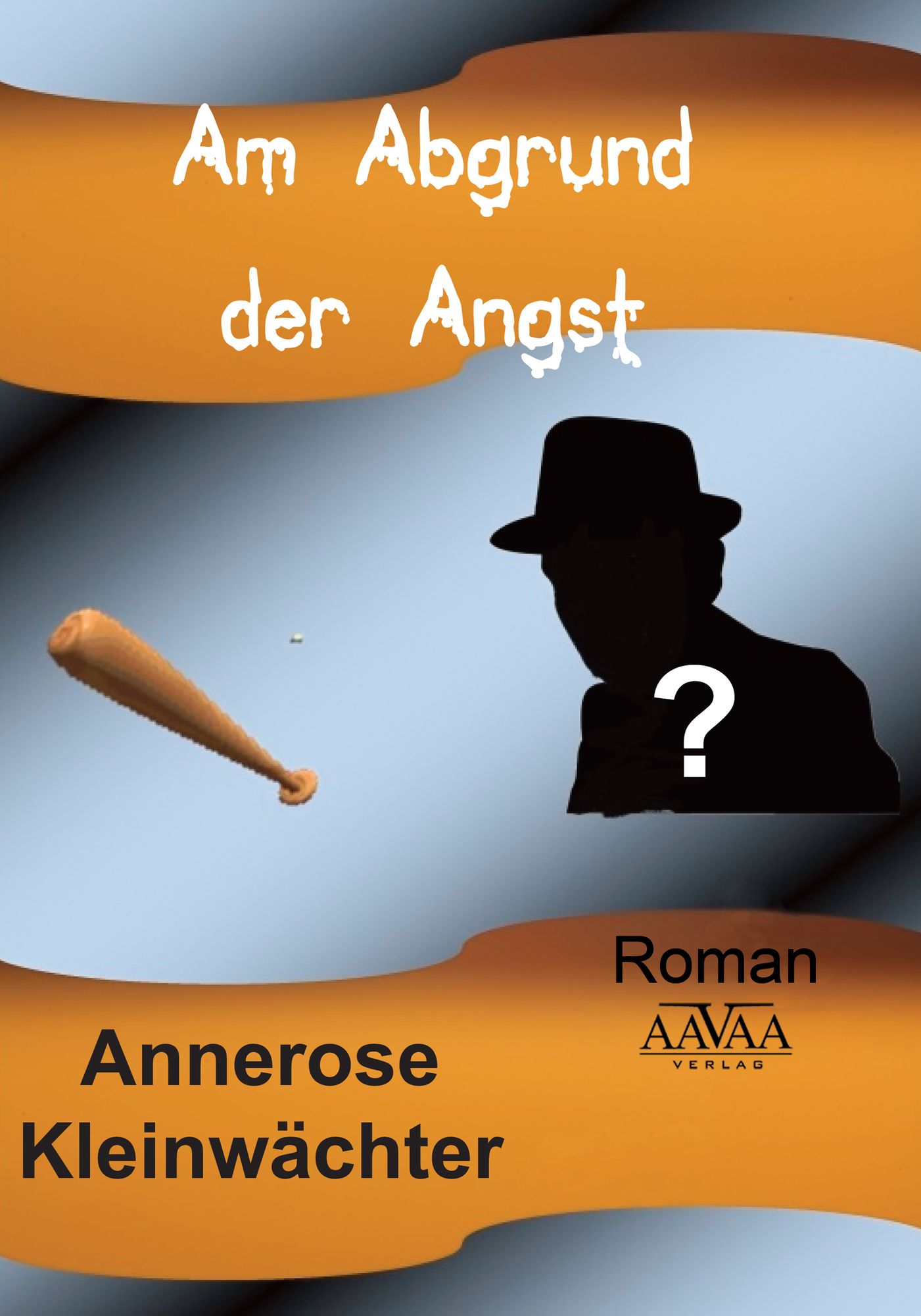 Am Abgrund der Angst