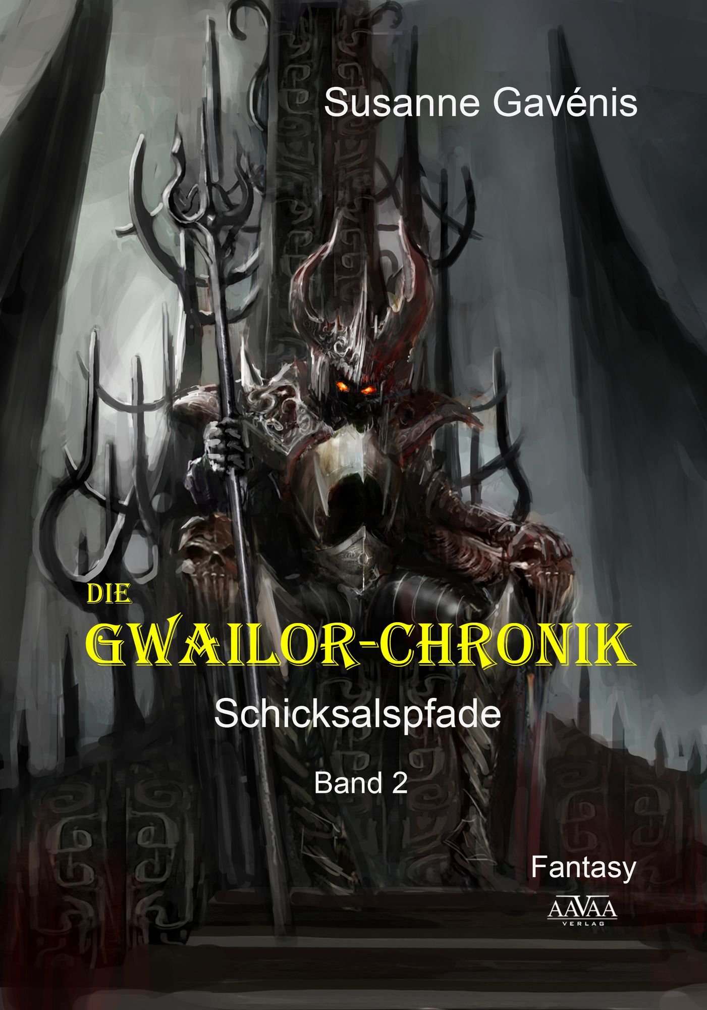 Die Gwailor-Chronik (2): Schicksalspfade