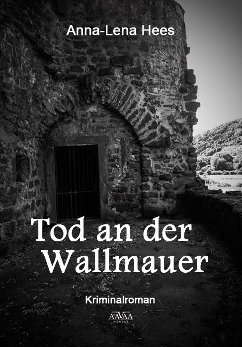 Tod an der Wallmauer