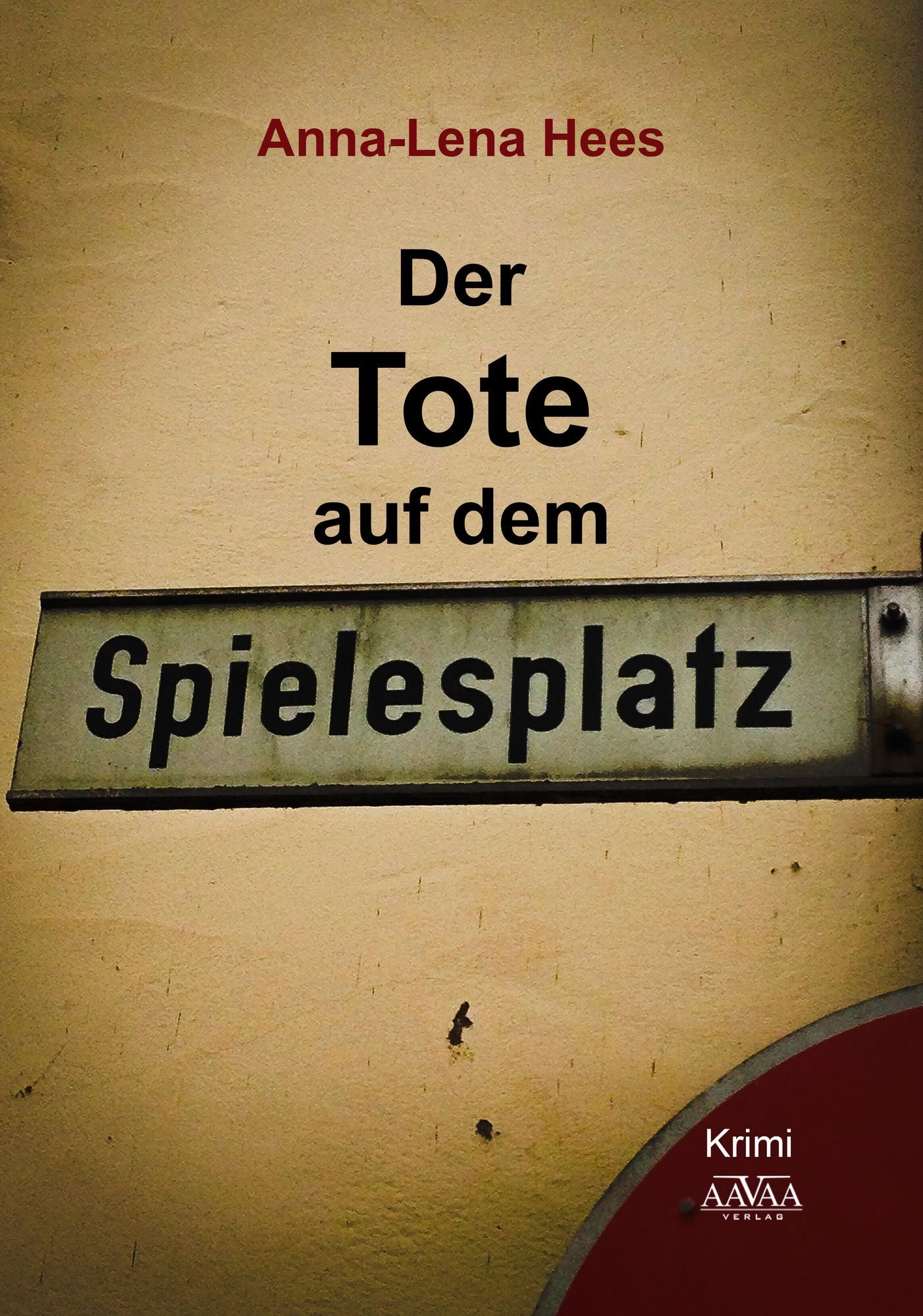 Der Tote auf dem Spielesplatz: Ein neuer Fall für Ottfried Braun