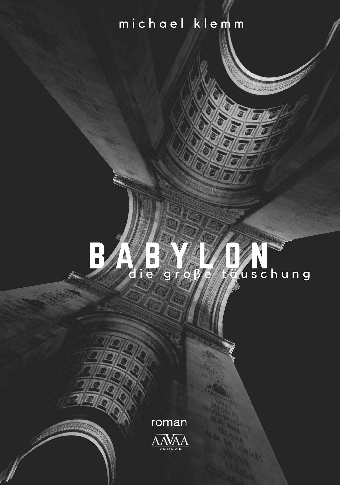 Babylon: Die große Täuschung