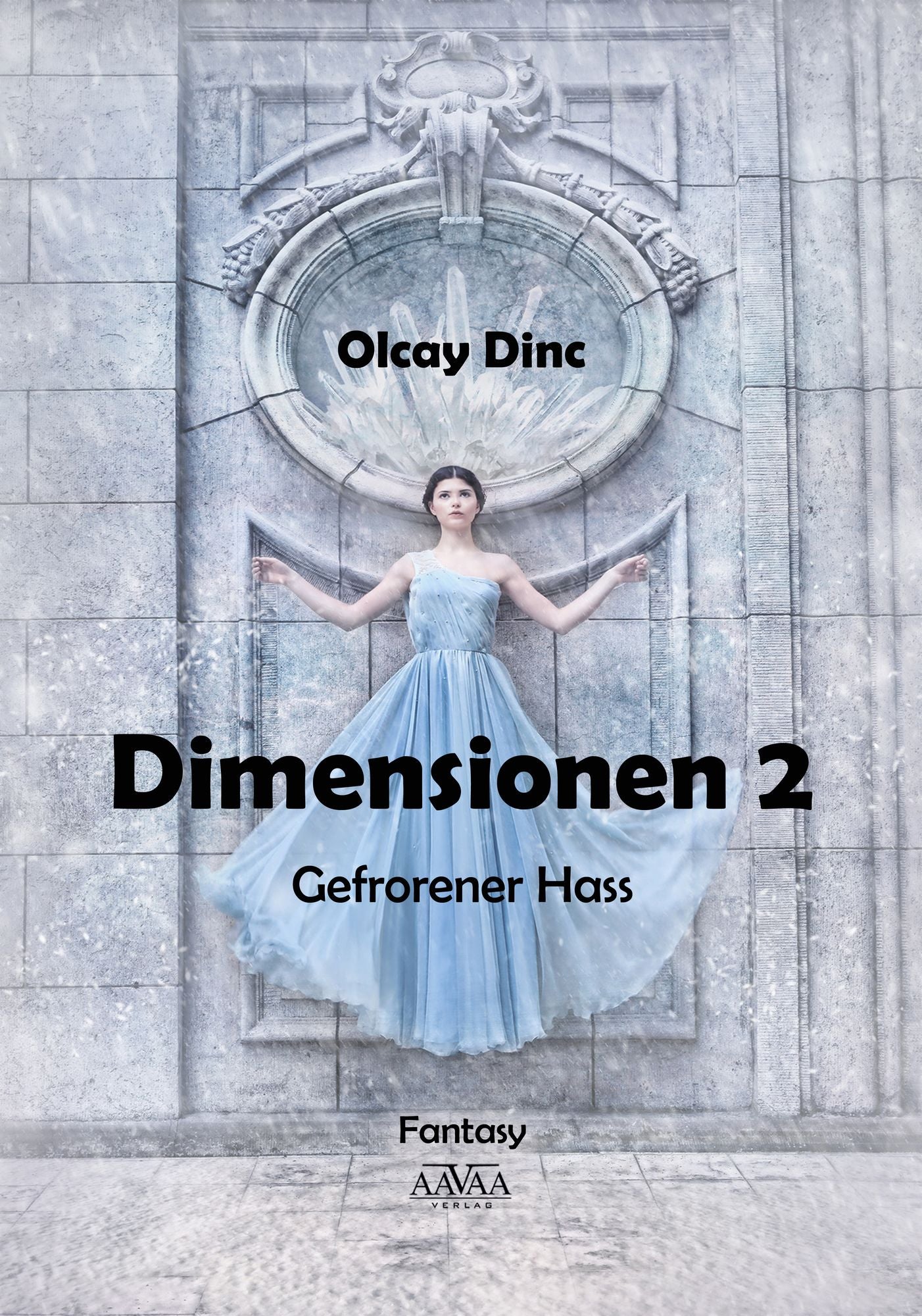 Dimensionen - Band 2: Gefrorener Hass