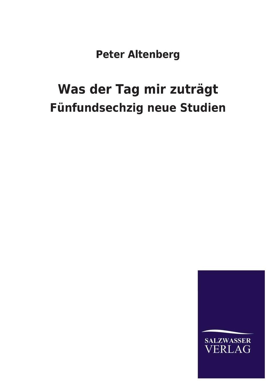 Was Der Tag Mir Zutragt