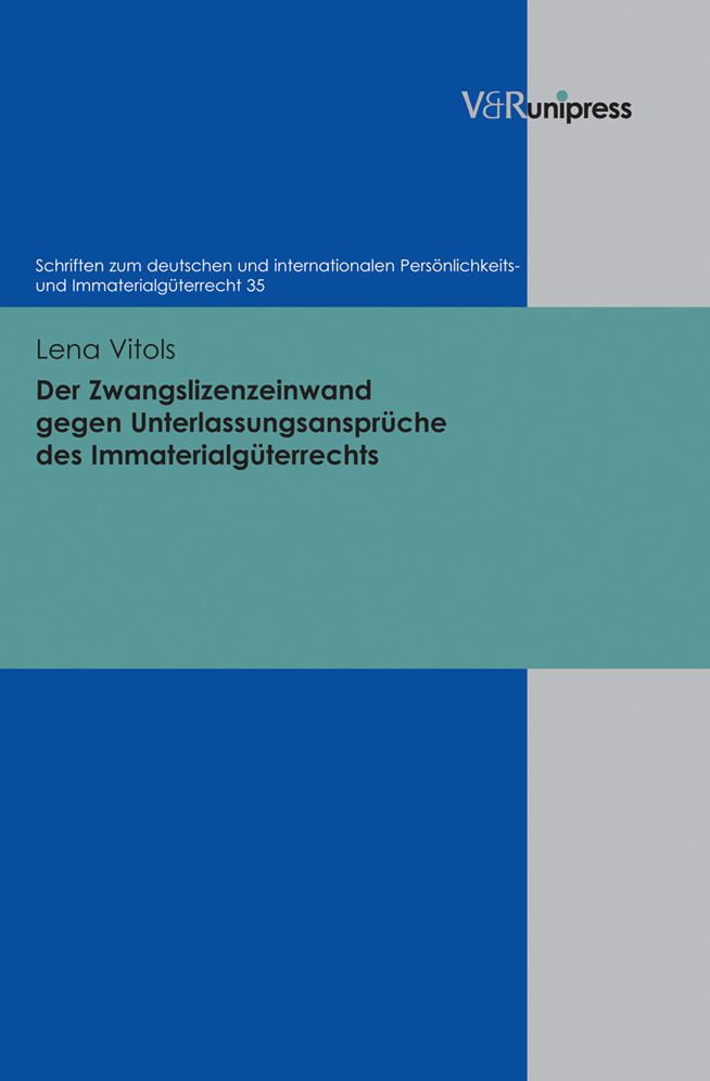 Der Zwangslizenzeinwand gegen Unterlassungsanspruche des Immaterialguterrechts