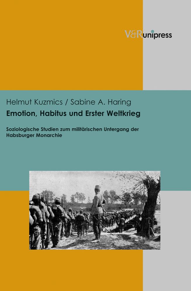 Emotion, Habitus und Erster Weltkrieg