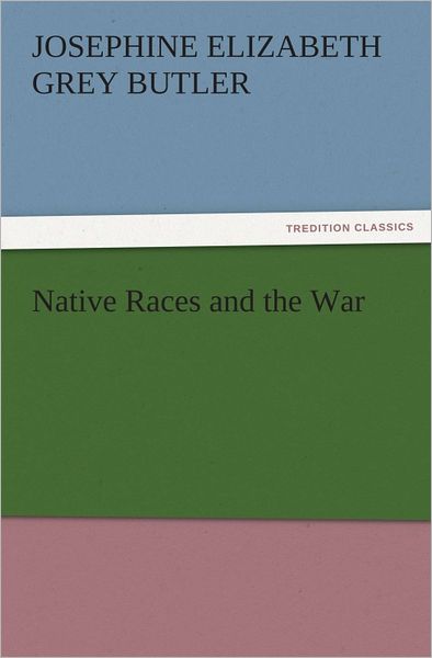 Native Races and the War