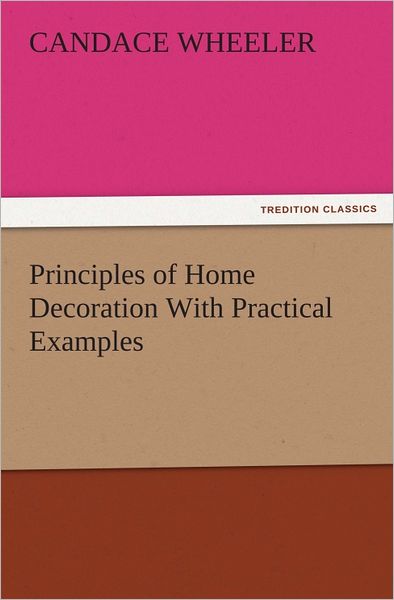 Principles of Home Decoration With Practical Examples