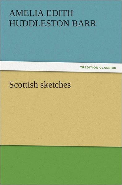Scottish sketches