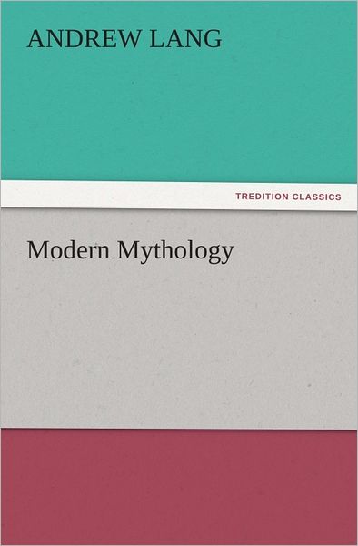 Modern Mythology