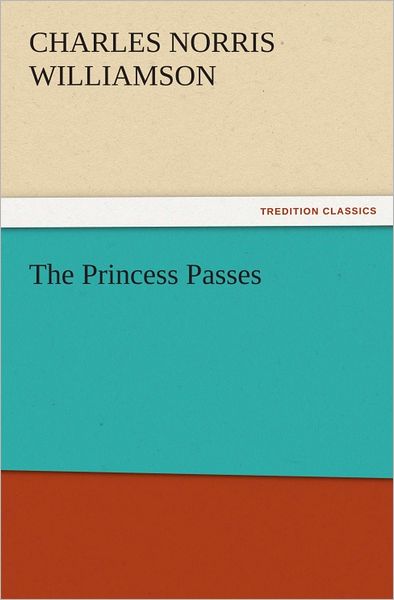 The Princess Passes