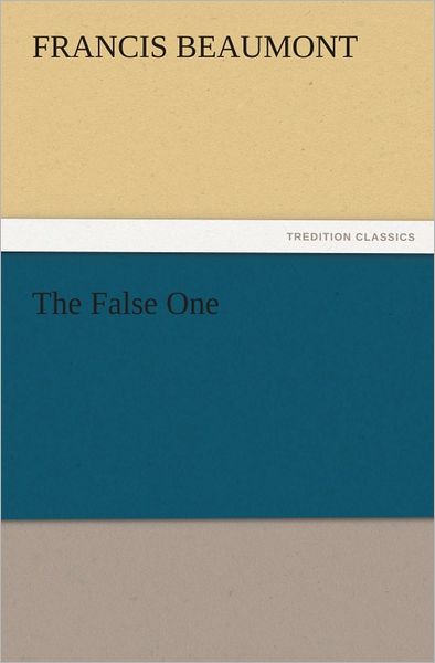 The False One