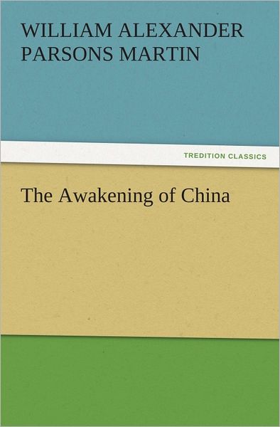 The Awakening of China