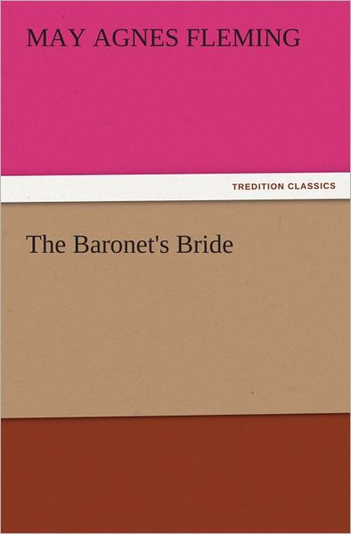 The Baronet's Bride