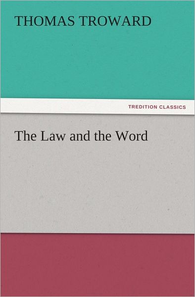 The Law and the Word