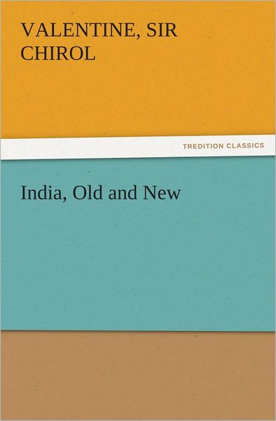 India, Old and New