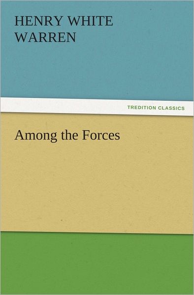 Among the Forces
