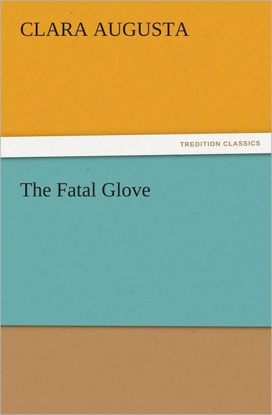 The Fatal Glove