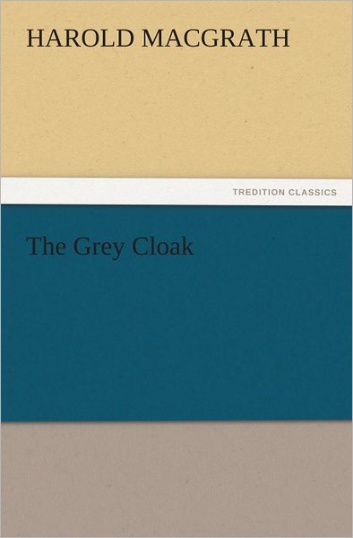 The Grey Cloak