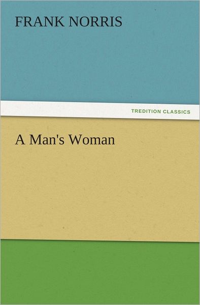 A Man's Woman