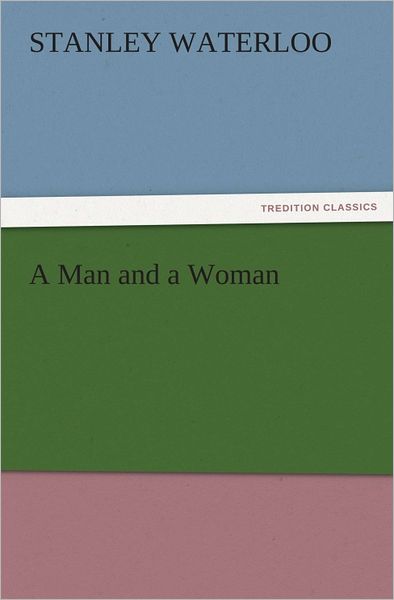 A Man and a Woman