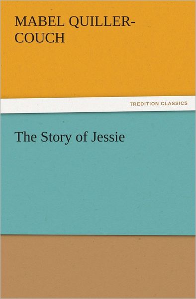 The Story of Jessie