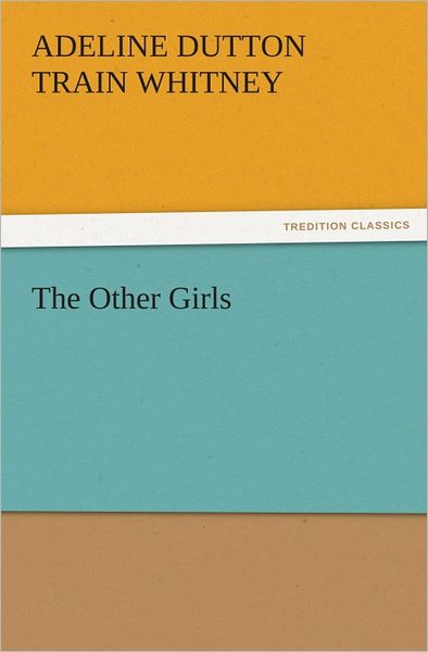 The Other Girls